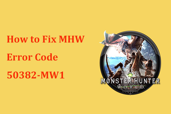 How to Fix Mhw Error Code 50382 Mw1 in Windows Pc Xbox Playstation